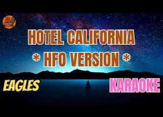  Eagles Hotel California HFO Version ORIGINAL SCORE Karaoke
