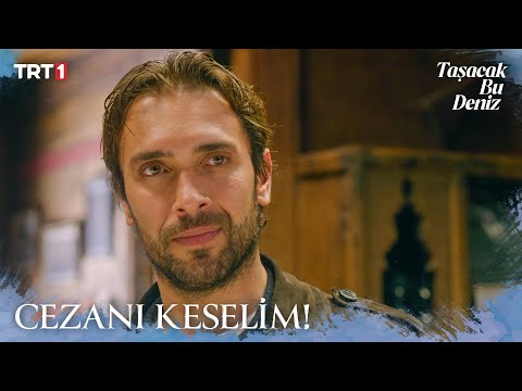 Adil Koçari Oruç Furtuna Ya Inanmıyor Taşacak Bu Deniz 7 Bölüm