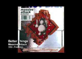 Massive Attack Better Things