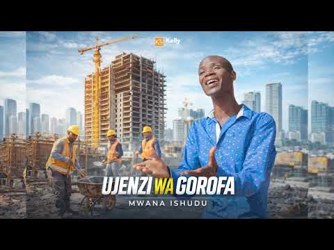 Mwana Ishudu Ujenzi Wa Gorofa Official Audio 2026