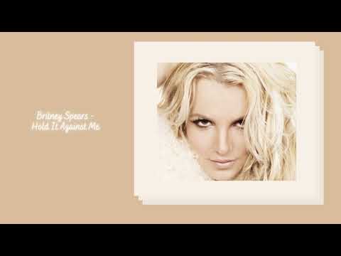 Britney Spears Hold It Against Me Slowed Reverb