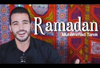 Amazing Ramadan Nasheed By Muhammad Tarek Ramadanu Ya Ramadan