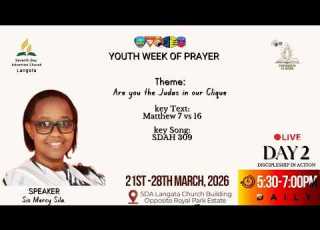  Youth Week Of Prayer Prayer In Action Speaker Sis Mercy Sila 21st 28thMarch 2026