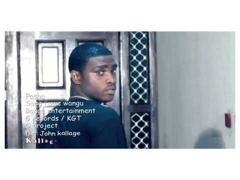 Pasha Uwe Wangu Official Video