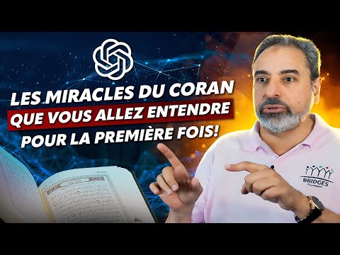 Les Miracles Du Coran Que Vous Allez Entendre Pour La Première Fois
