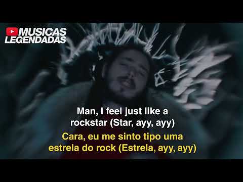Post Malone Rockstar Ft 21 Savage Legendado Lyrics Tradução
