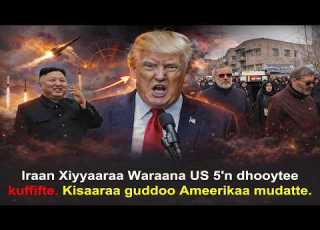 Iraan Xiyyaaraa Waraana US 5 N Dhooytee Kuffifte Kisaaraa Guddoo Ameerikaa Mudatte