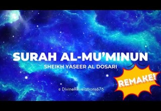 Emotional Recitation Of Surah Al Mu Minun Sheikh Yaseer Al Dosari 5K Subs Special