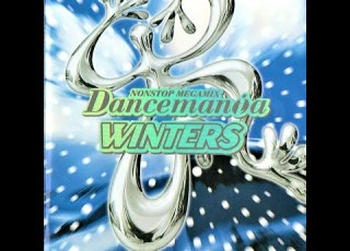 Dancemania WINTERS Nonstop Megamix