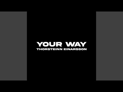 Your Way