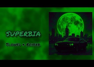  EL1SHA SUPERBIA Slowed Reverb