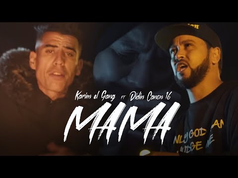 Karim El Gang X Didine Canon 16 Mama Official Music Video