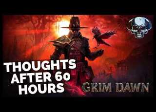  Grim Dawn Thoughts After My First 60 Hours