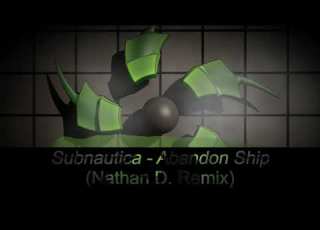 Subnautica Abandon Ship Remix By Nathan Dzul