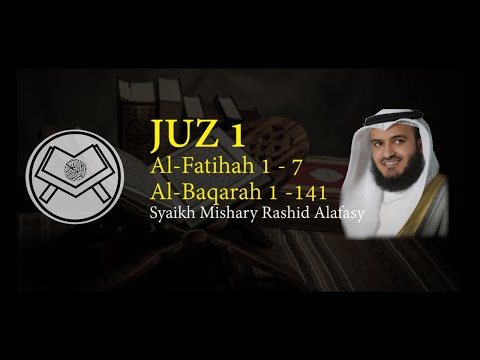 Murottal Juz 1 Syaikh Mishary Rashid Alafasy Arab Latin Terjemah