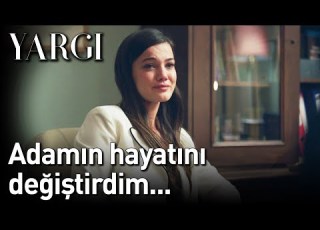  Yargı 10 Bölüm Adamın Hayatını Değiştirdim