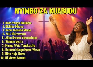  NYIMBO ZA KUABUDU DEEPEST SWAHILI WORSHIP SONGS MIX