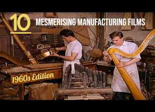 10 More Mesmerising Manufacturing Films From The 1960s 2nd Edition