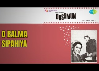  O Balma Sipahiya Dushman Lata Mangeshkar Songs Rajesh Khanna Mumtaz
