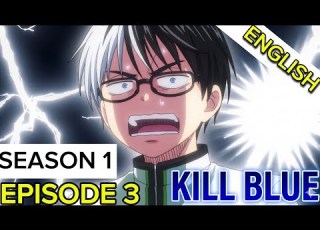  Kill Blue Episode 3 Explained In English