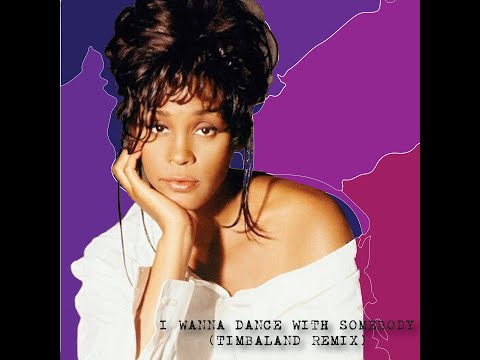 Timbaland X Whitney Houston Remix