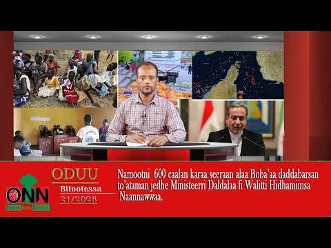 ONN Oduu Bitootessa 21 2026