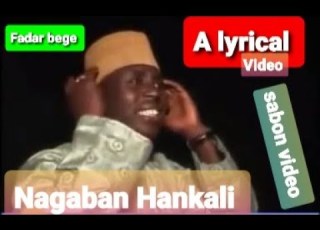  Fadar Bege NAGABAN HANKALI Fadarlyrics77
