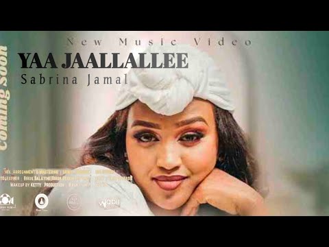 Sabrina Jamal YAA JAALLALLEE New Ethiopian Oromo Music Oficial Video 2026