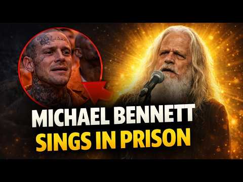 MICHAEL BENNETT SINGS IN PRISON A Performance Of Strength And Emotion