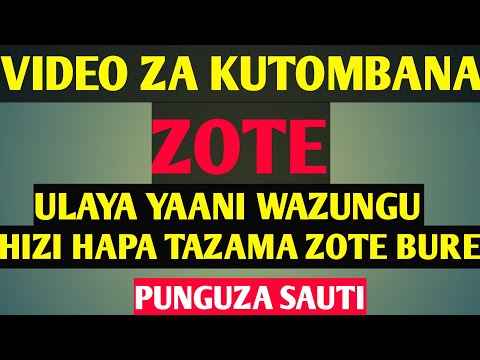 VIDEO ZA KUTOMBANA ZA ULAYA TAZAMA ZOTE HIZI HAPA