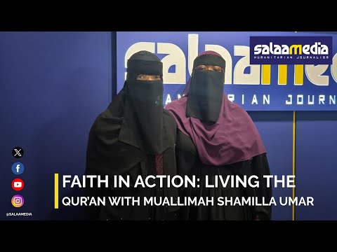 Faith In Action Living The Qur An With Muallimah Shamilla Umar