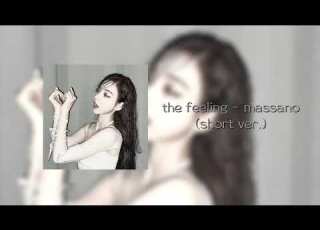  The Feeling Massano Short Ver