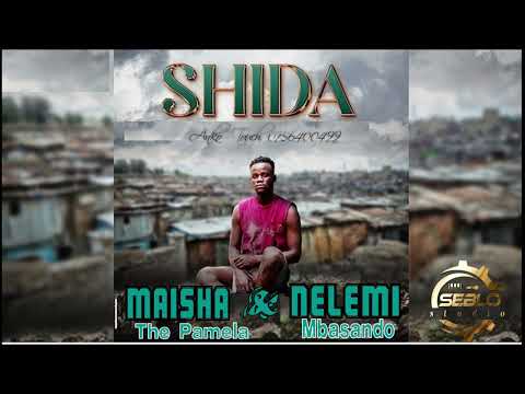 MAISHA THE PAMELA Ft NELEMI SHIDA Offal Audio By Seblo Studio