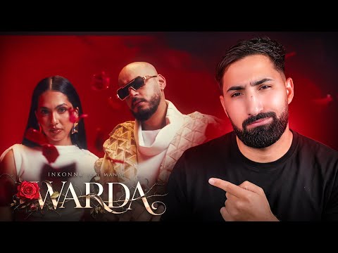 Inkonnu WARDA Feat MANAL REACTION