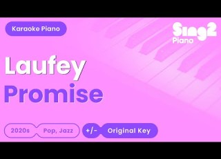  Laufey Promise Piano Karaoke