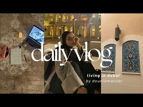 Girlie Routines REALISTIC Life In Dubai Vlog