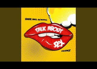  TALK ABOUT SEX Sped Up Version