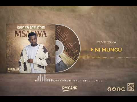Sambamelody Ni Mungu Official Audio