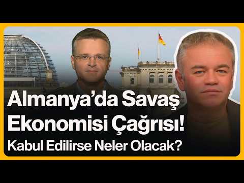 Almanya Da Savaş Ekonomisi Çağrısı Kabul Edilirse Neler Olur 26 Mart 2026