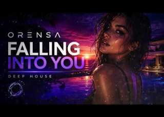  ORENSA Falling Into You Melodic Deep House Original Mix
