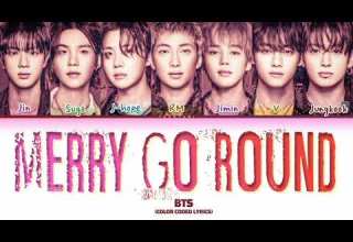 BTS Merry Go Round Color Coded Lyrics By Yeontani 