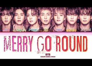 BTS Merry Go Round Color Coded Lyrics By Yeontani