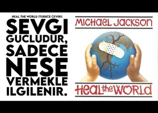  Michael Jackson Heal The World Türkçe Çeviri