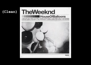  Wicked Games Clean The Weeknd
