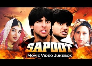  Sapoot Full Movie Songs Anu Malik Kumar Sanu Karisma K Akshay K Sunil Shetty Sonali B
