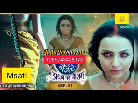 JADU TERI NAZAR 01 DJ MSATI Imetafsiliwa Kwa Kiswahili Na Dj MSATI JADU TERI NAZAR 01 DJ MSATI Imetafsiliwa Kwa Kiswahili Na Dj MSATI
