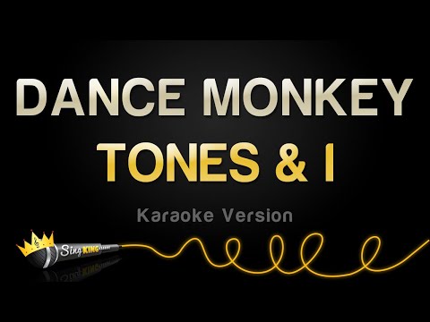 TONES I DANCE MONKEY Karaoke Version
