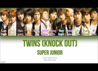 Super Junior 슈퍼주니어 TWINS Knock Out Color Coded Lyrics Han Rom Eng