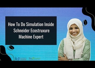 How To Do Simulation Inside Schneider Ecostruxure Machine Expert