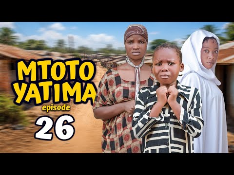 MTOTO YATIMA 26